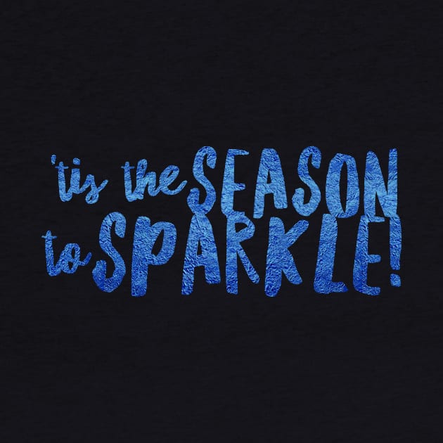 Tis the season to Sparkle by Lin Watchorn 